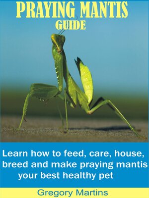 cover image of PRAYING MANTIS GUIDE